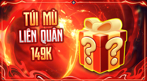 TÚI MÙ LIÊN QUÂN 149K (NỔ CAO NHẤT VIP6-10)